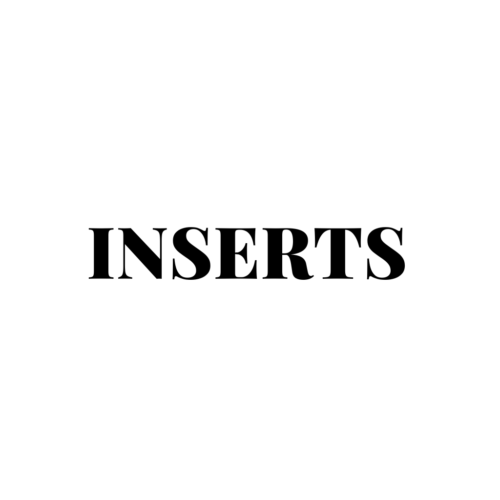 Inserts